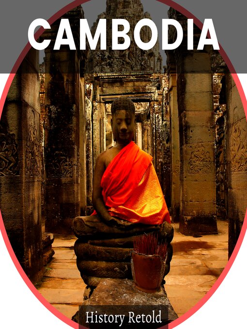 Title details for CAMBODIA by History Retold - Available